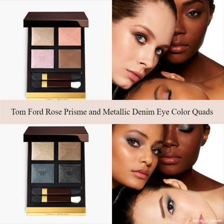 Tom Ford Rose Prisme And Metallic Denim Eye Color Quads | Eye Color, Tom  Ford, Tom Ford Beauty