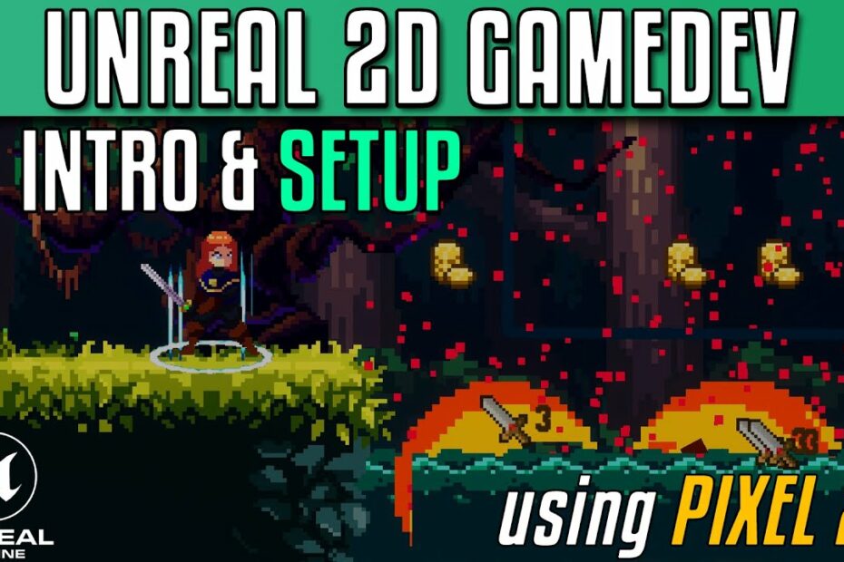 Creating 2D Games With Unreal Engine Using Pixel 2D - Introduction - Youtube