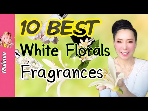 10 น้ำหอมกลิ่นดอกไม้สีขาว ที่ชอบสุด White Floral Perfumes #รีวิวน้ำหอม