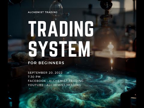 Trading System - เทรดยังไงให้เป็นระบบ ! สอนสร้างระบบเอง พร้อมแจกระบบไปให้อีก 3 ระบบ !