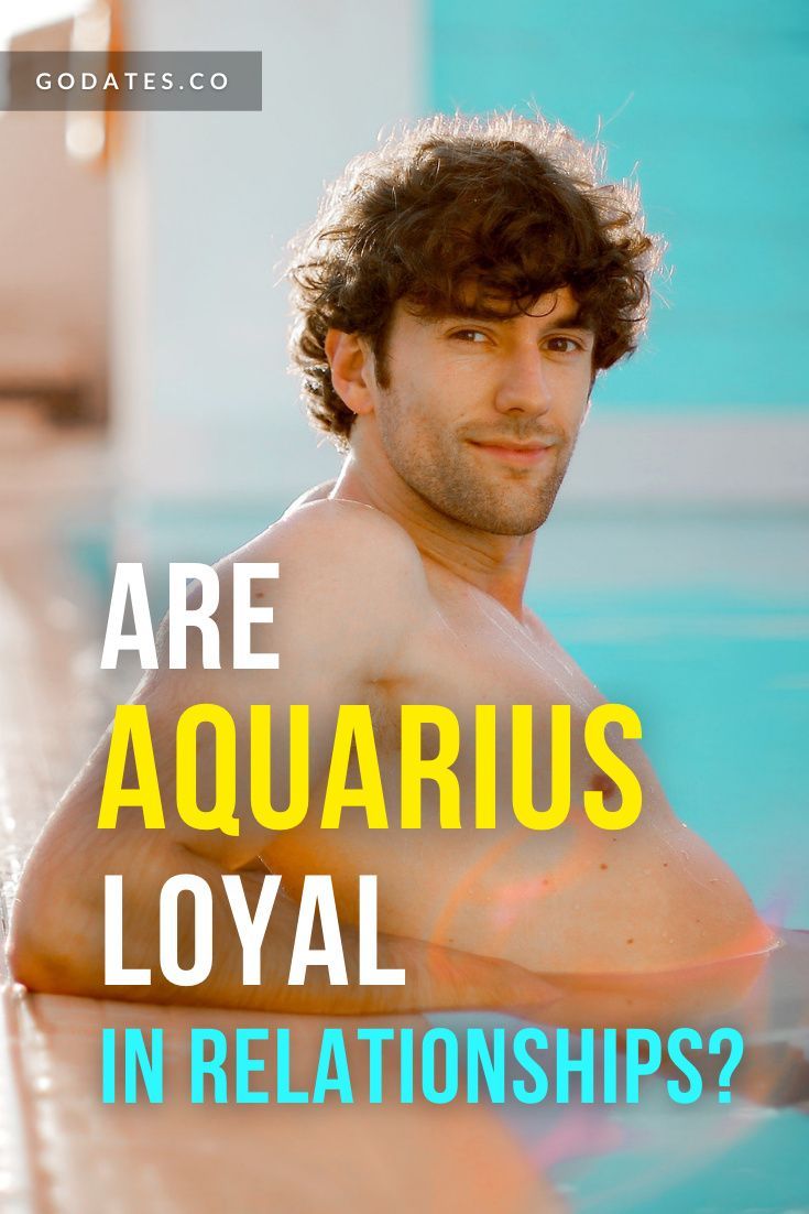 Are Aquarius Men Loyal In Relationships? | Aquarius Men, Aquarius Men  Relationships, Relationship