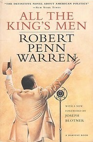 All The King'S Men By Robert Penn Warren | Goodreads