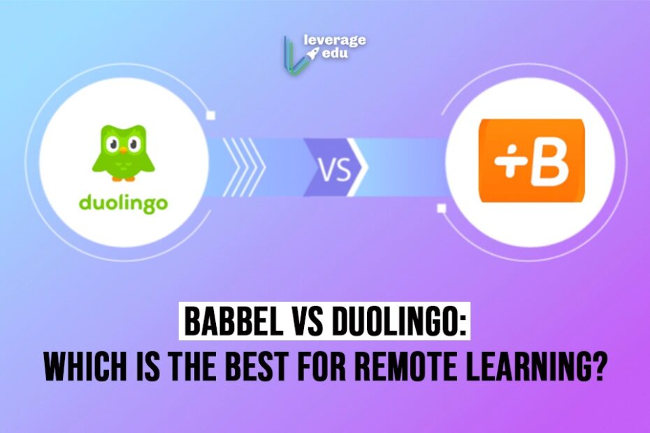 Babbel Vs Duolingo | Leverage Edu