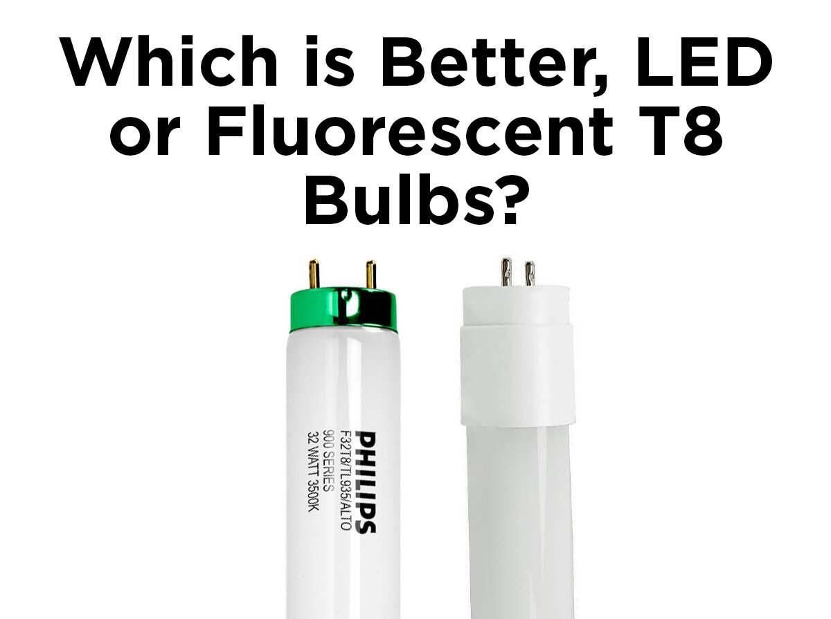 Which Is Better, Led Or Fluorescent T8 Bulbs? — 1000Bulbs.Com Blog