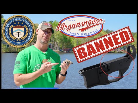The ATF Is Banning 80% Receivers & Redefining What A