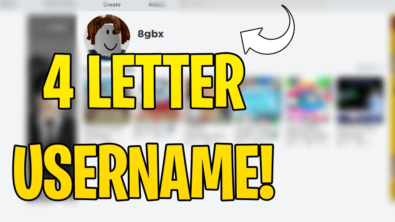 How To Get A Rare 4 Letter Username On Roblox! - Youtube