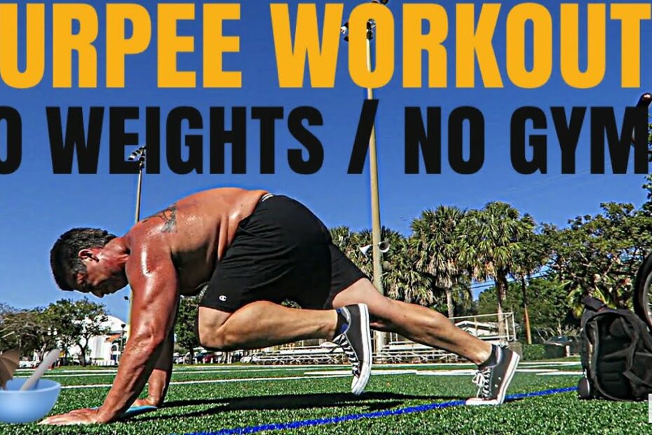 Burpee Workout Is The Best Cardio & Fat Loss Exercise / At Home & No  Equipment #Workout #Burpees - Youtube