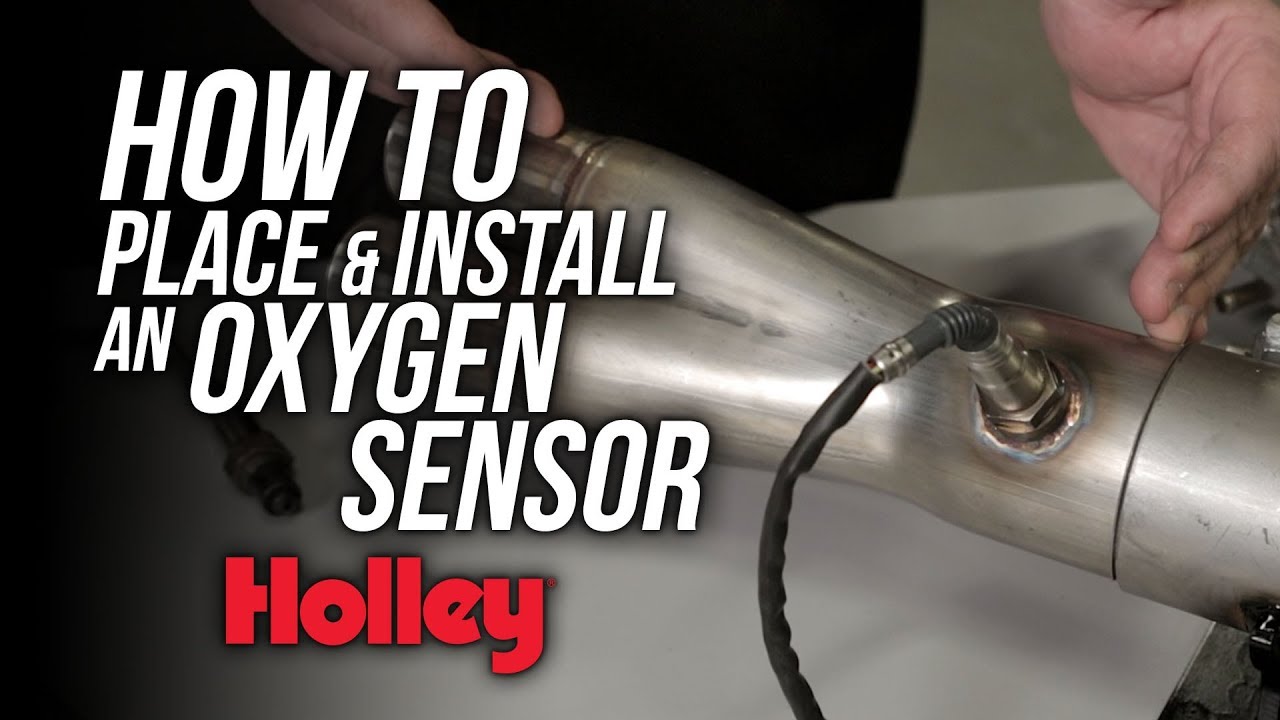 How To Properly Place And Install An O2 Sensor - Youtube