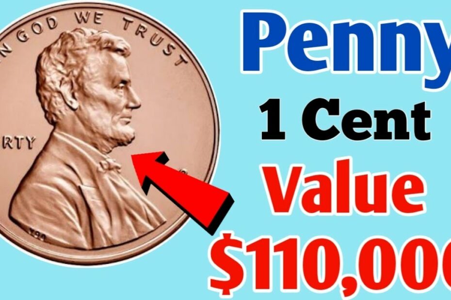 $110000 Worth Penny Ll One Cent Value Ll Most Valuable Lincoln Pennies -  Youtube