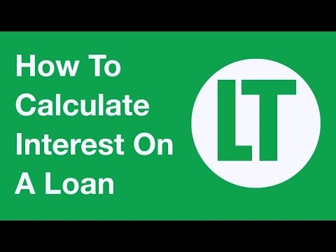 How To Calculate Interest On A Loan