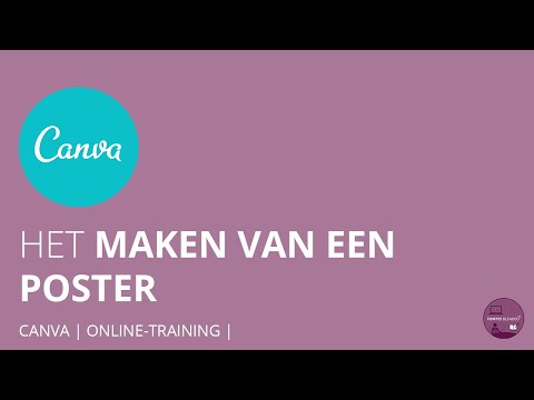 Canva | Tutorials | Het maken van een poster