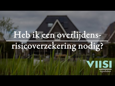 Heb ik een overlijdensrisicoverzekering nodig? | Viisi Hypotheek Tip